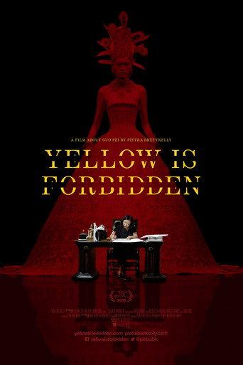 Yellow Is Forbidden (2018) poster