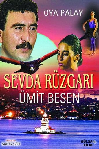 Sevda Rüzgarı () poster