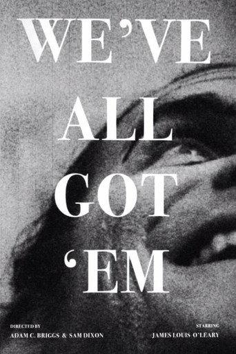 We've All Got 'em (2023) poster