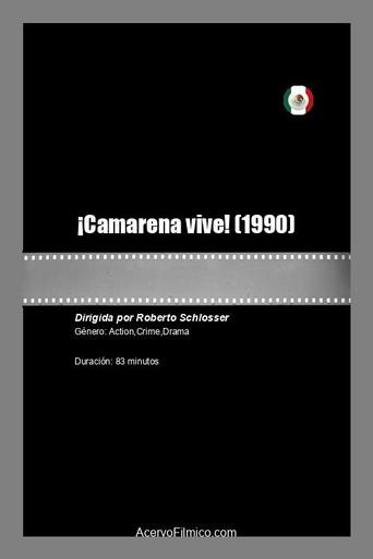 Camarena vive (1990) poster