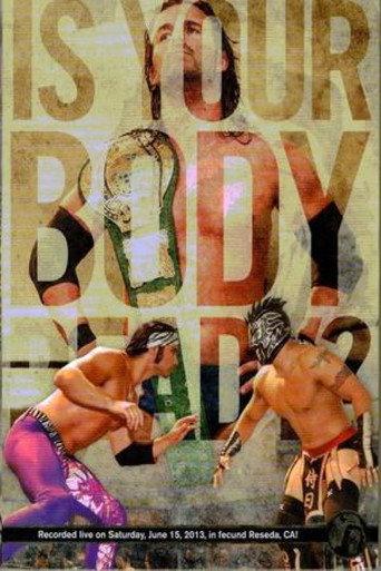 PWG: Is Your Body Ready? (2013) poster