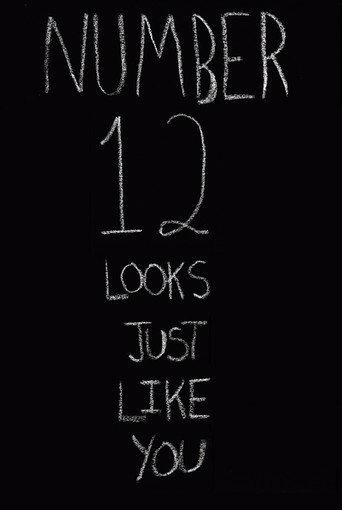 Number 12 Looks Just Like You (2018) poster