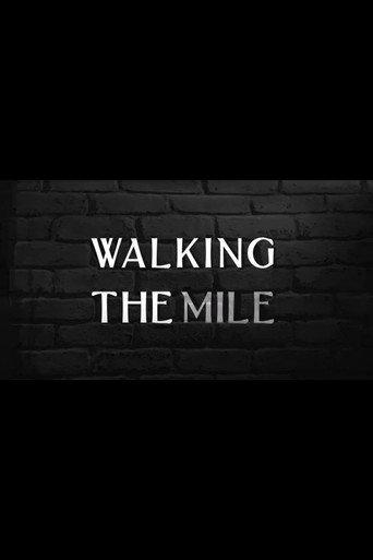 Walking the Mile (2014) poster