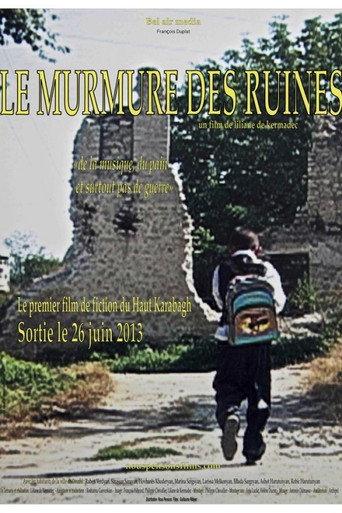 Le Murmure Des Ruines (2008) poster