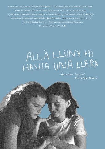 Allà lluny hi havia una llera () poster