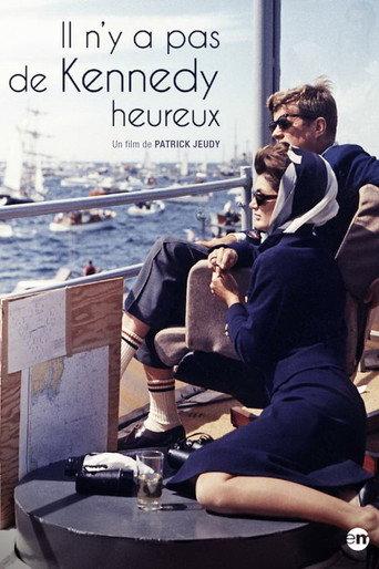Il n'y a pas de Kennedy heureux (2010) poster