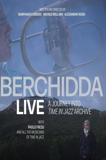 Berchidda Live – A Journey Into Time In Jazz Archive (2023) poster