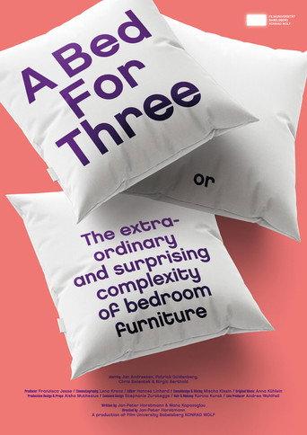 A Bed for Three or The Extraordinary and Surprising Complexity of Bedroom Furniture (2023) poster