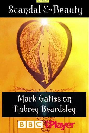 Scandal & Beauty: Mark Gatiss on Aubrey Beardsley (2020) poster