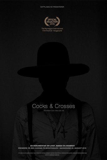 Cocks & Crosses - The Music That Wouldn't Die (2016) poster