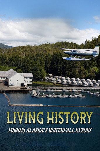 Living History: Fishing Alaska’s Waterfall Resort (2020) poster