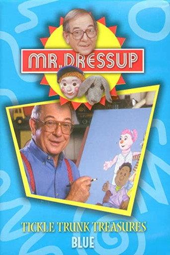 Mr. Dressup: Tickle Trunk Treasures - Blue (2002) poster