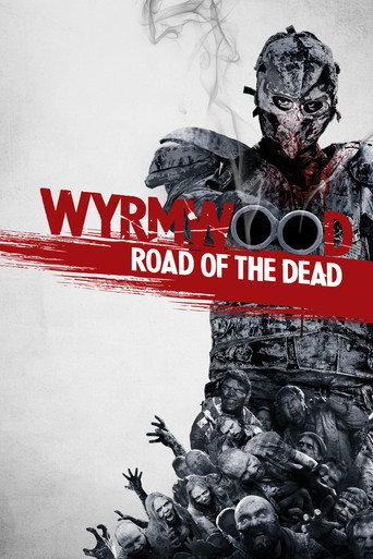 Wyrmwood: Road of the Dead (2014) poster