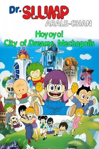 Dr. Slump and Arale-chan: Hoyoyo! City of Dreams, Mechapolis (1985) poster
