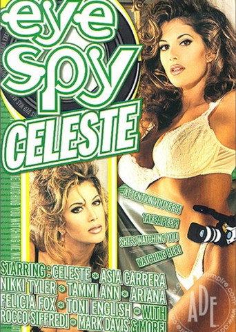 Eye Spy Celeste (2003) poster