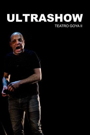 Ultrashow - Teatro Goya II (2017) poster