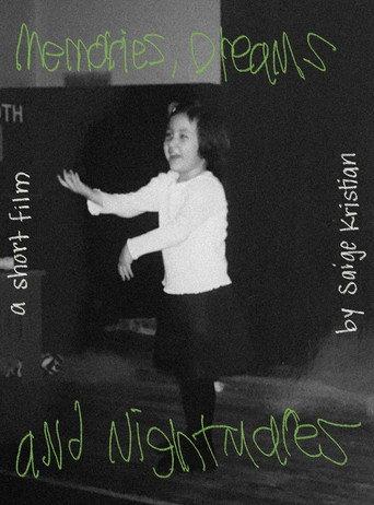 Memories, Dreams, and Nightmares () poster