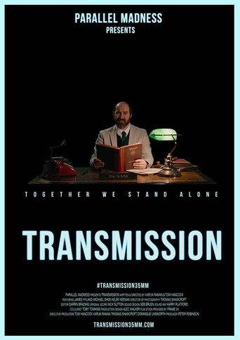Transmission (2017) poster