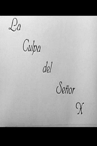 La Culpa del Señor X (2001) poster