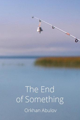 The End of Something (2023) poster
