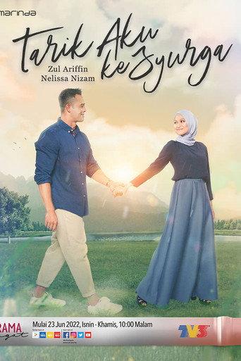 Tarik Aku Ke Syurga (2021) poster