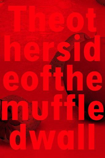Theothersideofthemuffledwall (2015) poster