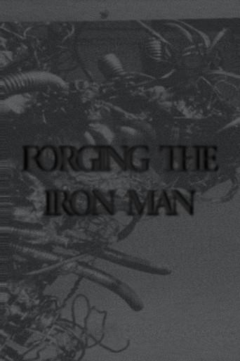 Forging The Iron Man (2024) poster