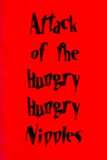 Attack of the Hungry, Hungry Nipples (1997) poster