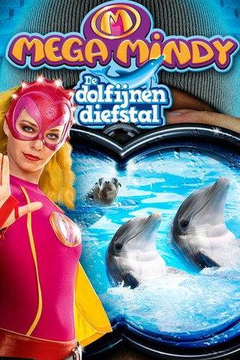 Mega Mindy: The Dolphin Robbery (2010) poster