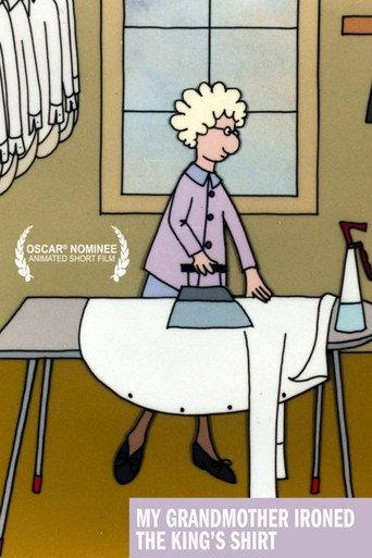 My Grandmother Ironed the King's Shirts (1999) poster