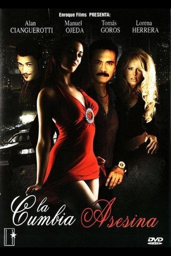 Ritmo, traición y muerte: La cumbia asesina (2012) poster