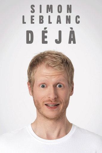 Simon Leblanc - Déjà (2024) poster