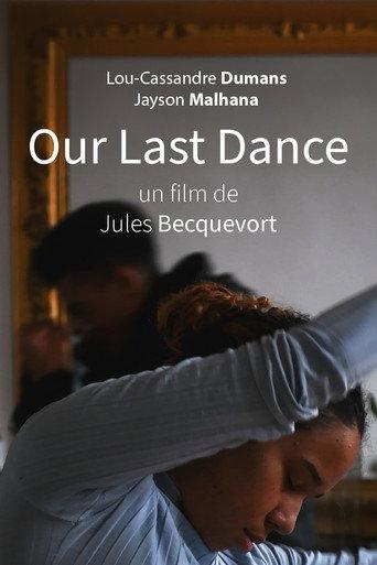 Our last dance () poster