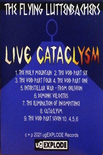 The Flying Luttenbachers – Live Cataclysm (2021) poster