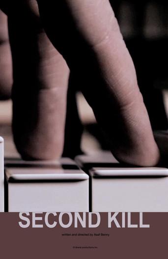 Second Kill in B minor (2011) poster