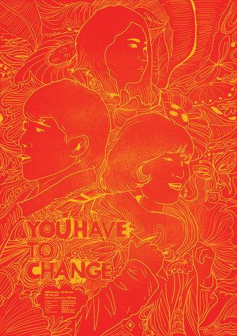 You Have To Change (2011) poster