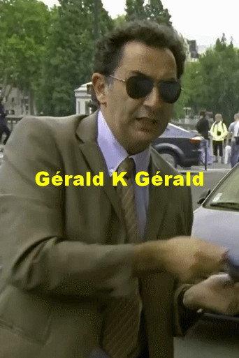 Gérald K. Gérald (2011) poster