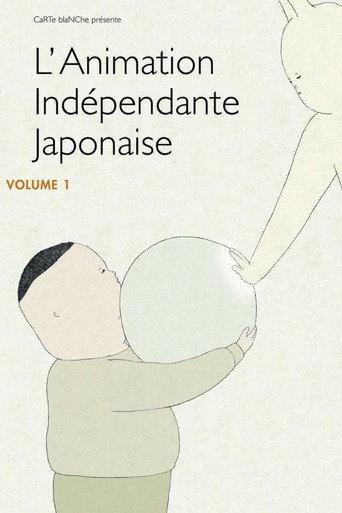 Japanese Independent Animation, Volume 1 (2013) poster