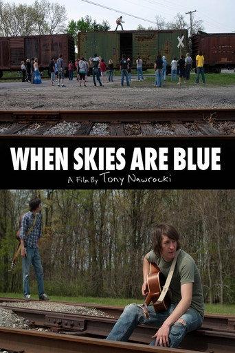 When Skies are Blue () poster