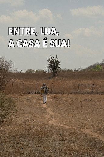 Entre, Lua, A Casa é Sua (2012) poster