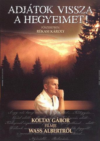 Adjátok vissza a hegyeimet (2007) poster