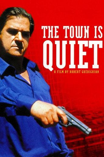 The Town Is Quiet (2000) poster