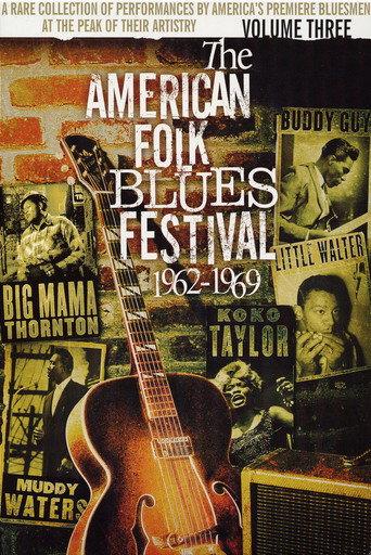 The American Folk Blues Festival 1962-1969, Vol. 3 (2004) poster