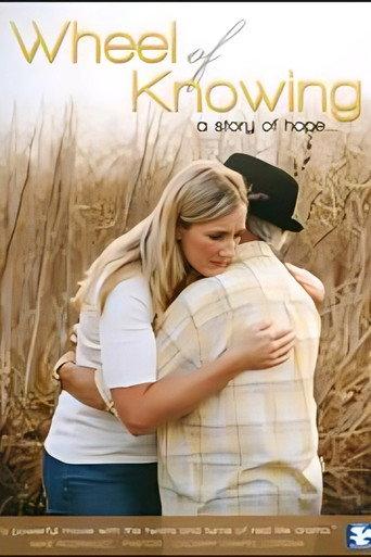 Wheel of Knowing: A Story of Hope () poster