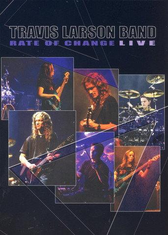 Travis Larson Band - Rate of Change Live (2009) poster