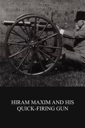 Hiram Maxim and His Quick-firing Gun (1897) poster