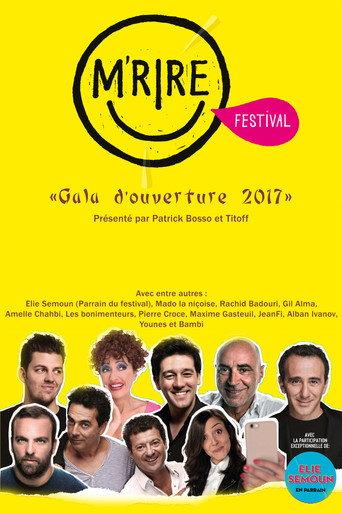 M'rire Festival : Gala D'ouverture (2017) poster
