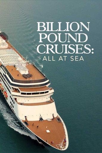 Billion Pound Cruises: All At Sea () poster