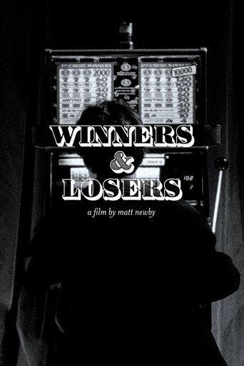 Winners & Losers () poster