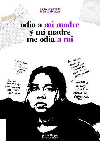 I hate my mother and my mother hates me () poster